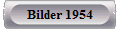 Bilder 1954