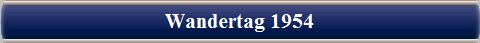 Wandertag 1954